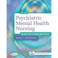 Psychiatric mental health nursing: concepts of care in evidence-based practice 6th ed.