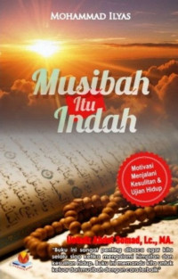 Musibah Itu Indah