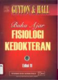 Buku Ajar Fisiologi Kedokteran Edisi 11