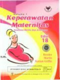 Keperawatan Maternitas Kesehatan Wanita, Bayi & Keluarga Edisi 18 Volume 1 dan 2