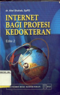 Internet Bagi Profesi Kedokteran Edisi 2