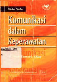 Buku Saku Kamunikasi Dalam Keperawatan