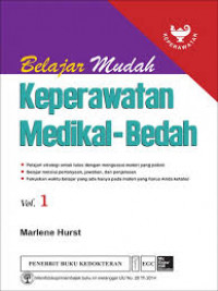 Belajar Mudah Keperawatan Medikal-Bedah Vol 1