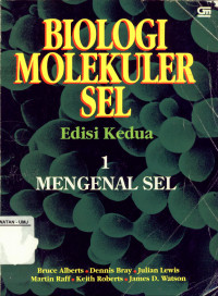 Biologi Molekuler Sel Edisi Kedua