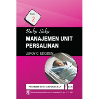 Buku Saku Manajemen Unit Persalinan Edisi 2