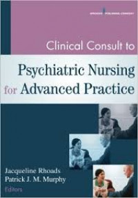 Clinical Consult to Psychiatric Nursing for Advanced Practice