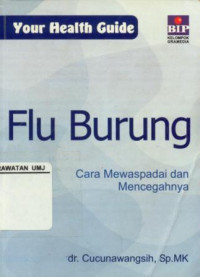 Flu Burung cara mewaspadai dan mencegahnya