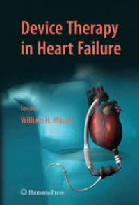 DEVICE THERAPY IN HEART FAILURE