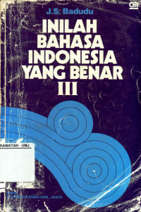 Inilah bahasa indonesia yang benar III