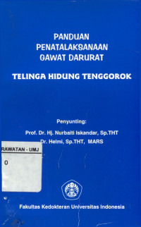 Panduan Penatalaksanaan Gawat Darurat Relinga Hidung Tenggorokan