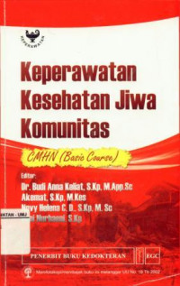 Keperawatan Kesehatan Jiwa Komunitas CMHN (Basic Course)