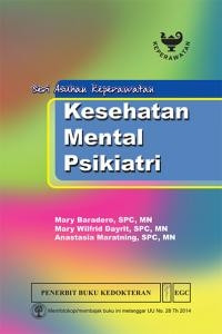 Kesehatan Mental Psikiatri: Seri Asuhan Keperawatan