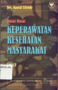 Dasar-dasar Keperawatan Kesehatan Masyarakat Edisi 2