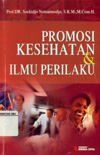 Promosi kesehatan & Ilmu perilaku