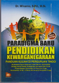 Paradigma Baru Pendidikan Kewarganegaraan: Panduan Kuliah di Perguruan Tinggi Edisi Ketiga