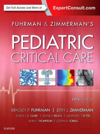 Fuhrman & Zimmerman`s Pediatric Critical Care