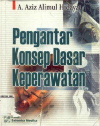 Pengantar Konsep Dasar Keperawatan