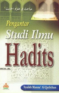 Pengantar Studi Ilmu Hadits