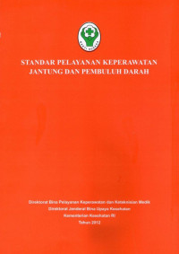 Standar Pelayanan Keperawatan Jantung dan Pembuluh Darah