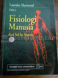 Fisiologi Manusia Dari Sel ke Sistem Edisi 2