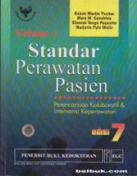 Standar Perawatan Pasien Perencanaan Kolaboratif & Intervensi Keperawatan Edisi 7 Volume 1 dan 2