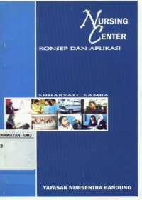 Nursing Center Konsep dan Aplikasi