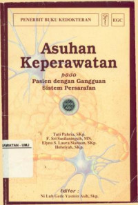 Asuhan Keperawatan Pada Pasien Dengan Gangguan Sistem Persarafan