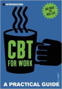 Introducing Cognitive Behavioural Therapy (CBT) for Work