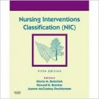 Nursing Interventions Classification (NIC) Edisi Ketujuh Bahasa Indonesia