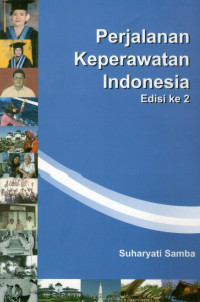 Perjalanan Keperawatan Indonesia Edisi Ke 2