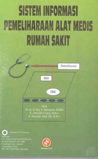 Sistem Informasi Pemeliharaan Alat Medis Rumah Sakit